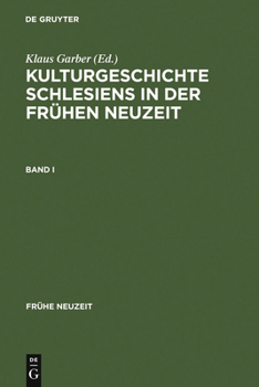 Hardcover Kulturgeschichte Schlesiens in Der Frühen Neuzeit [German] Book