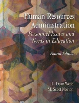 Hardcover Human Resources Administration: Personnel Issues and Needs in Education Book