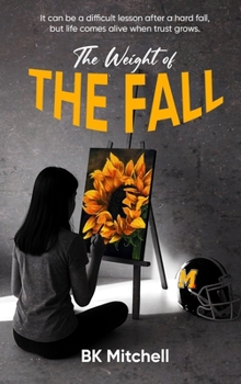 Hardcover The Weight of THE FALL Book