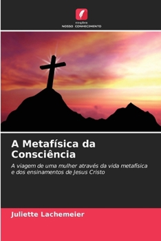 Paperback A Metafísica da Consciência [Portuguese] Book