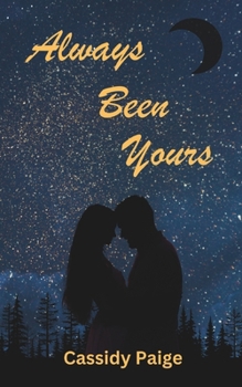 Paperback Always Been Yours Book