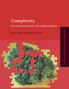 Paperback Complexity: Hierarchical Structures and Scaling in Physics Book