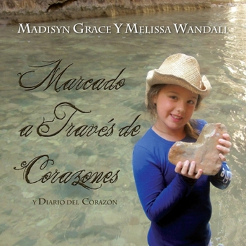 Paperback Marcado a Traves de Corazones, y Diario Del Corazon [Spanish] Book