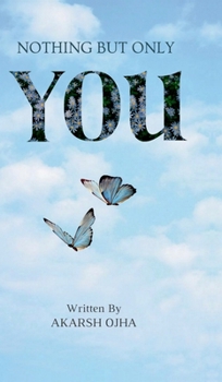 Nothing but only You (Hindi Edition)