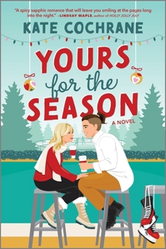 Paperback Yours for the Season: A Spicy Sapphic Christmas Romance Book