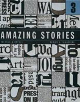 Paperback Amazing Stories 3: To Tell and Retell Book