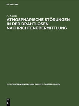 Hardcover Atmosphärische Störungen in Der Drahtlosen Nachrichtenübermittlung [German] Book