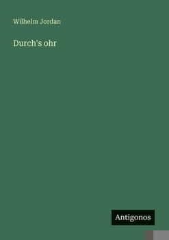 Durch's ohr (German Edition)