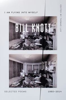 Paperback I Am Flying Into Myself: Selected Poems, 1960-2014 Book