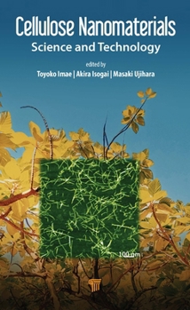Hardcover Cellulose Nanomaterials: Science and Technology Book