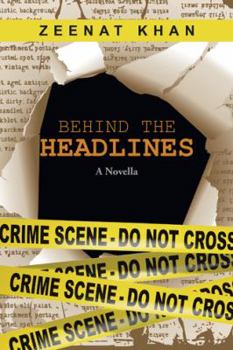 Paperback Behind the Headlines: A Novella Book
