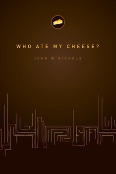 Paperback Who Ate My Cheese? Book