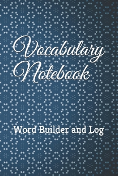 Paperback Vocabulary Notebook: Word Builder and Log Book