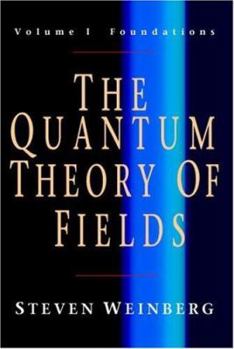 Paperback The Quantum Theory of Fields 3 Volume Paperback Set Book