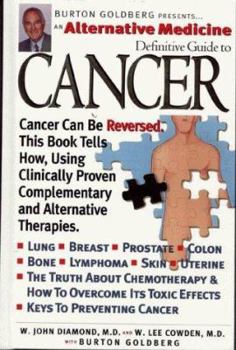 Hardcover Cancer: An Alternative Medicine Definitive Guide Book