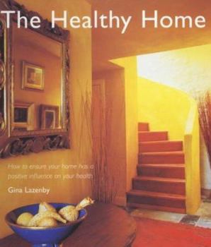 Hardcover The Healthy Home Book
