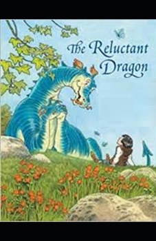 The Reluctant Dragon Illustrated