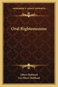 Paperback Oral Righteousness Book