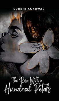 Hardcover The Rose With a Hundred Petals Book