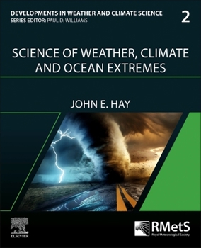 Paperback Science of Weather, Climate and Ocean Extremes: Volume 2 Book