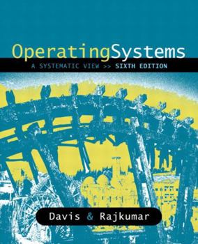 Paperback Operating Systems: A Systematic View Book