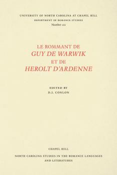 Paperback Le Rommant de Guy de Warwik Et de Herolt d'Ardenne [French] Book