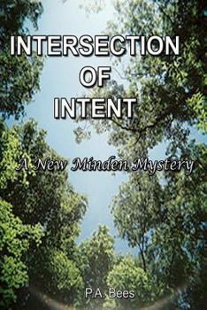 Paperback Intersection of Intent: A New Minden Mystery [Large Print] Book