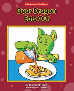 Dear Dragon Eats Out - Book  of the Beginning-To-Read