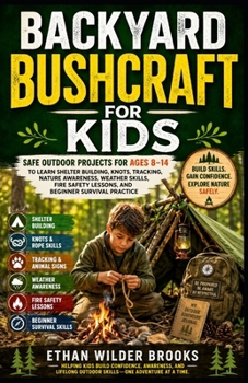 Paperback Backyard Bushcraft for Kids Book