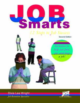 Paperback Job Smarts: 12 Steps to Job Success Book