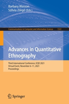 Paperback Advances in Quantitative Ethnography: Third International Conference, Icqe 2021, Virtual Event, November 6-11, 2021, Proceedings Book