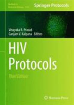 HIV Protocols - Book #1354 of the Methods in Molecular Biology