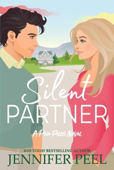 Silent Partner - Book #3 of the Pine Falls