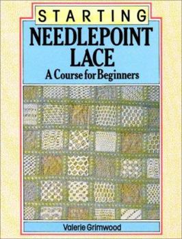 Paperback Starting Needlepoint Lace: A Course for Beginners Book