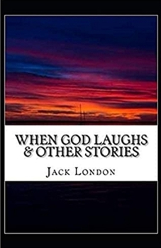Paperback When God Laughs & Other Stories Illustrated Book