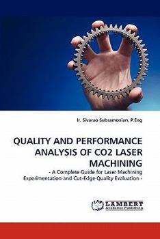 Paperback Quality and Performance Analysis of Co2 Laser Machining Book
