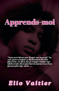 Paperback Apprends-moi [French] Book