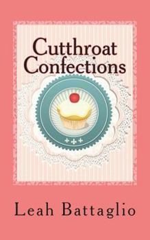 Paperback Cutthroat Confections Book