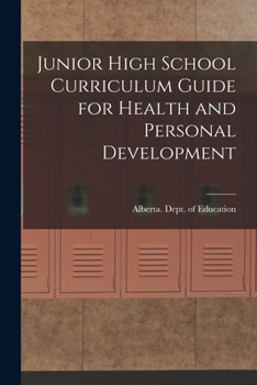Paperback Junior High School Curriculum Guide for Health and Personal Development Book