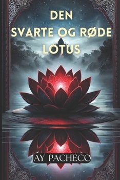Paperback Den Svarte og Røde Lotus [Norwegian_Bokmal] Book