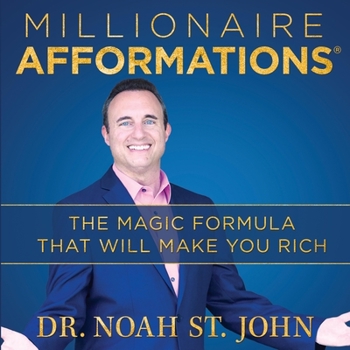 MP3 CD Millionaire Afformations(r): The Magic Formula That Will Make You Rich Book