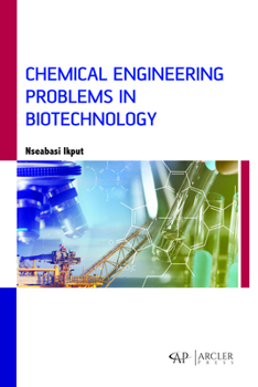 Hardcover Chemical Engineering Problems in Biotechnology Book