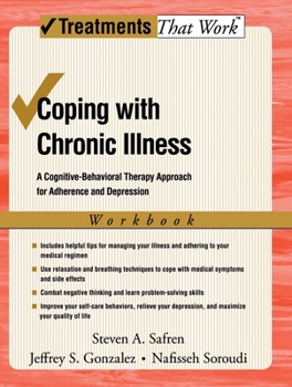 Paperback Coping with Chronic Illness: A Cognitive-Behavioral Approach for Adherence and Depression Book