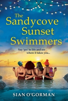 Paperback The Sandycove Sunset Swimmers Book
