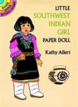 Paperback Little Southwest Indian Girl Paper Doll: A Book of Quotations Book
