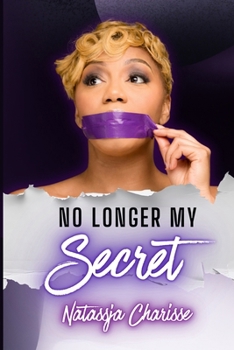 Paperback No Longer My Secret Book