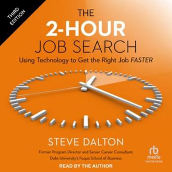 MP3 CD The 2-Hour Job Search, Third Edition: Using Technology to Get the Right Job Faster Book