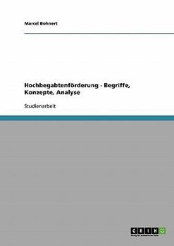 Paperback Hochbegabtenförderung - Begriffe, Konzepte, Analyse [German] Book