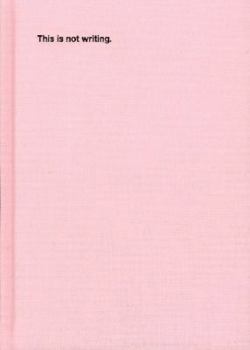 Hardcover Julian Dashper: This Is Not Writing Book