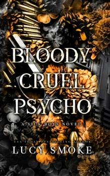 Paperback Bloody Cruel Psycho Book